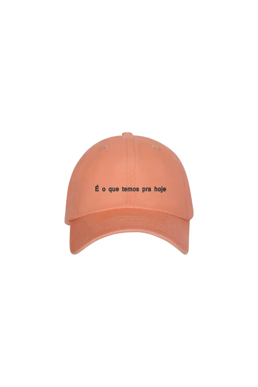 Boné Personalizado com Frase "É o que temos pra hoje"