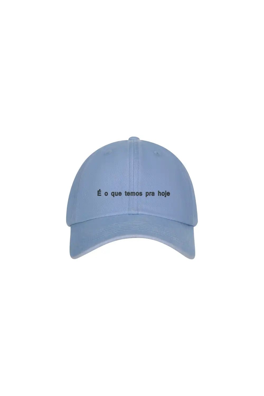 Boné Personalizado com Frase "É o que temos pra hoje"