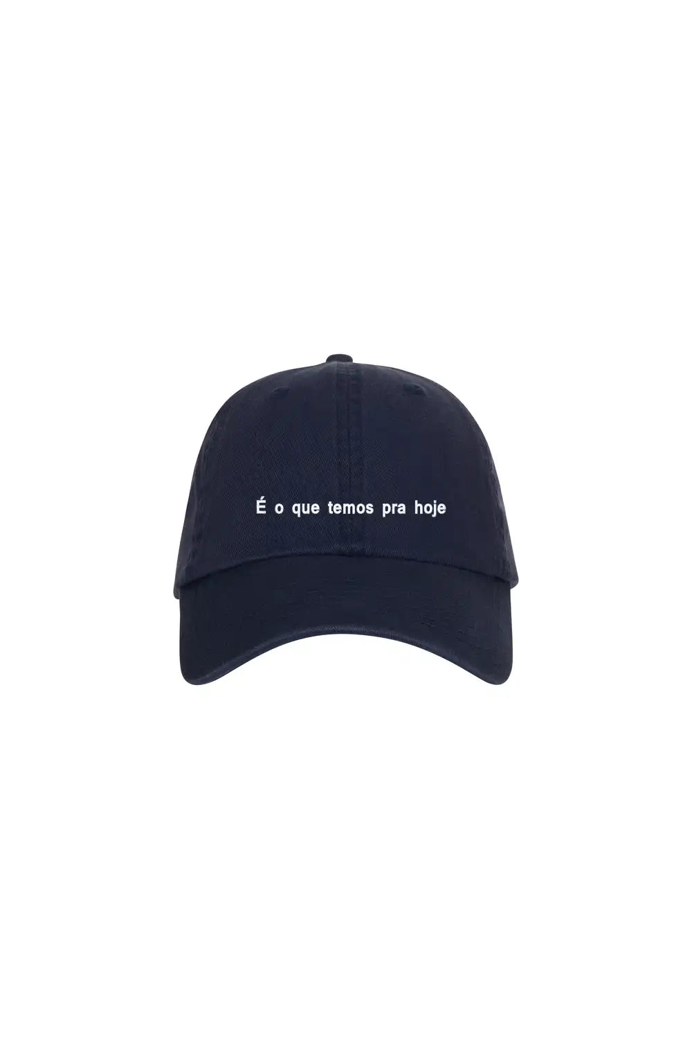 Boné Personalizado com Frase "É o que temos pra hoje"